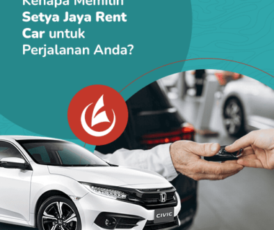 blog-Kenapa-Memilih-Setya-Jaya-Rent-Car-untuk-Perjalanan-Anda