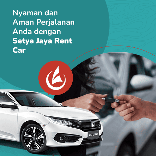 blog-Nyaman-dan-Aman-Perjalanan-Anda-dengan-Setya-Jaya-Rent-Car